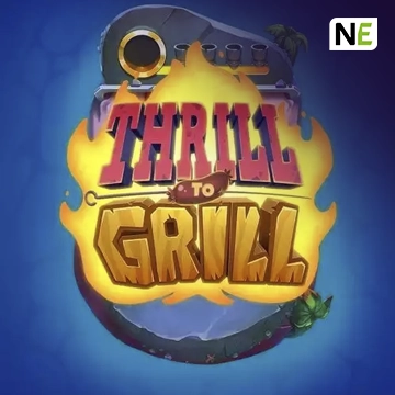 NetEnt : Thrill to Grill - AUTOCUAN777