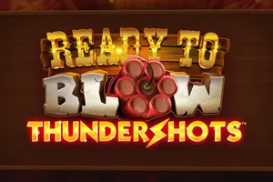 Playtech : Ready to Blow Thundershots - AUTOCUAN777