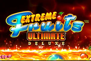 Playtech : Extreme Fruits Ultimate Deluxe - AUTOCUAN777