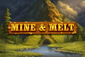 Playtech : Mine & Melt - AUTOCUAN777