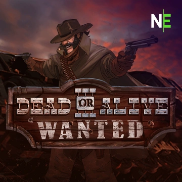 NetEnt : Dead or Alive 3: Wanted - AUTOCUAN777